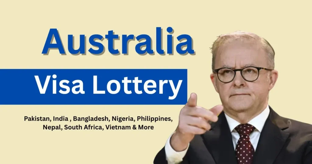 Australia Visa Lottery