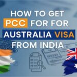 How to Get PCC for Australia Visa