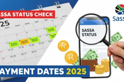 SASSA Status Check and Payment Dates 2025