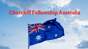 Churchill Fellowship Australia 2025