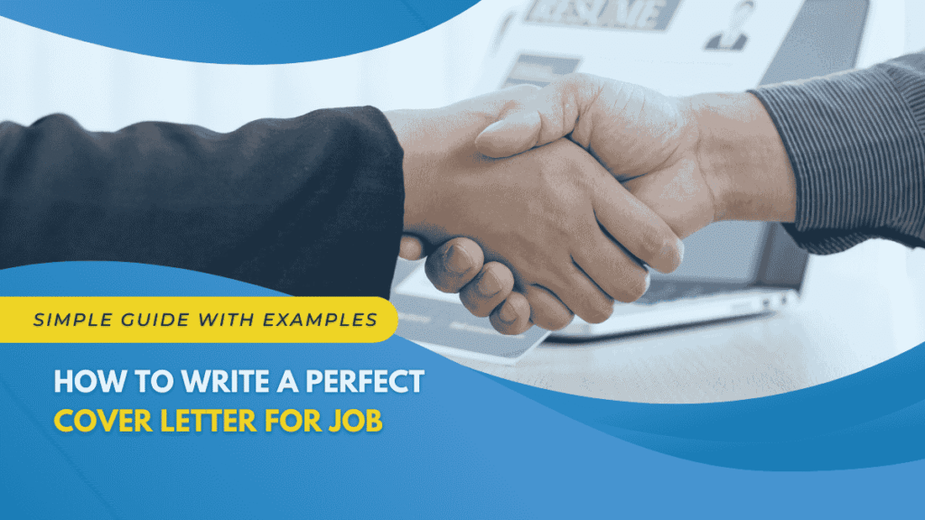 How to Write a Perfect Cover Letter for Job