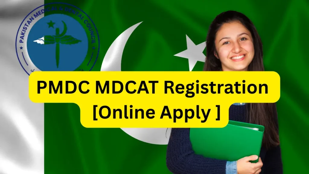 PMDC MDCAT Registration