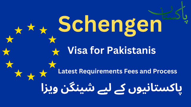Schengen Visa for Pakistanis