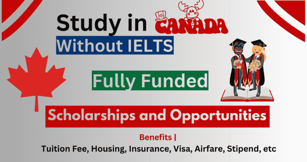 Study in Canada Without IELTS