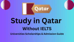 Study in Qatar Without IELTS 2026