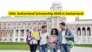 UNIL Switzerland Scholarship 2026 in Switzerland