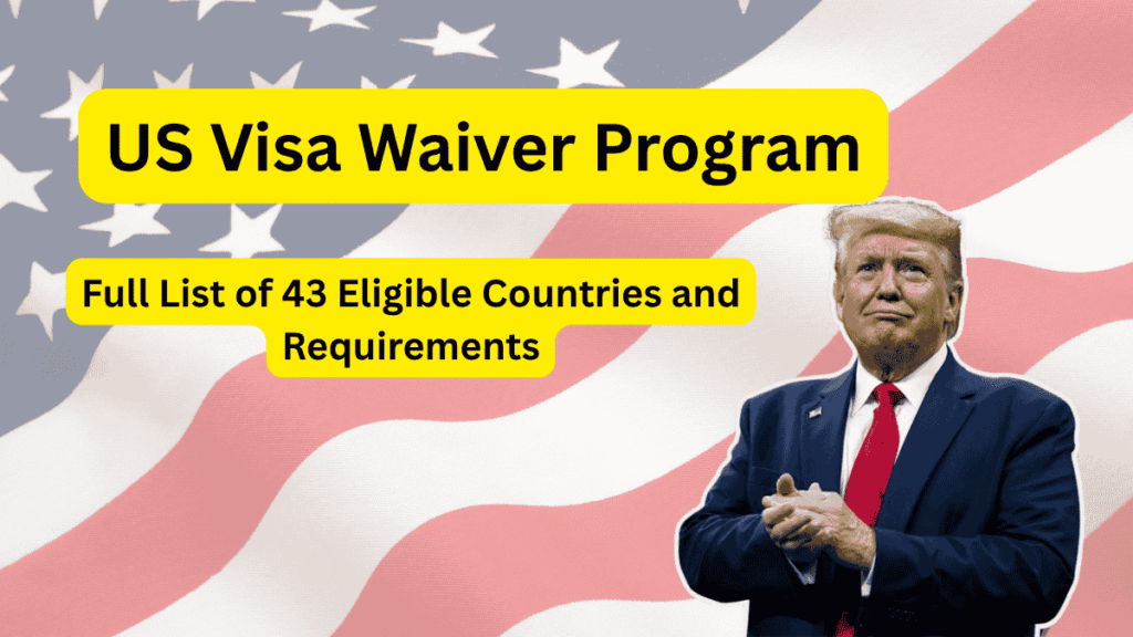 US Visa Waiver Program